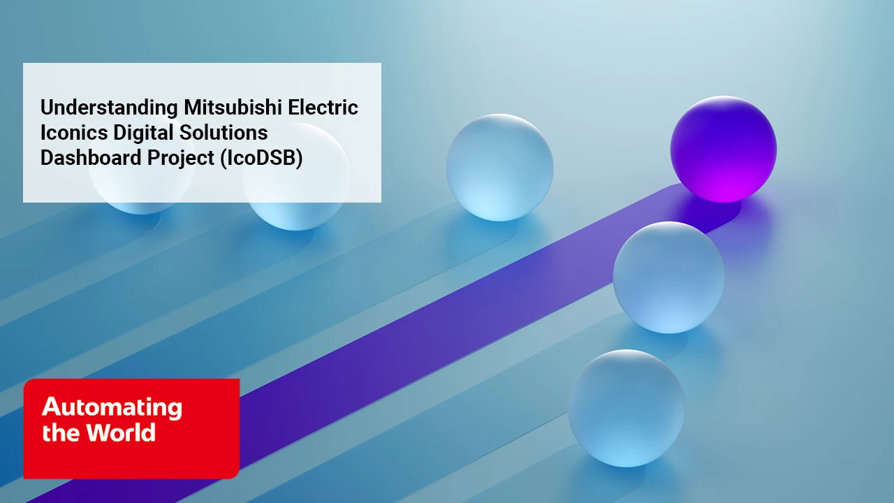 Mitsubishi Electric Iconics Digital Solutions Dashboard Project (IcoDSB) thumbnail